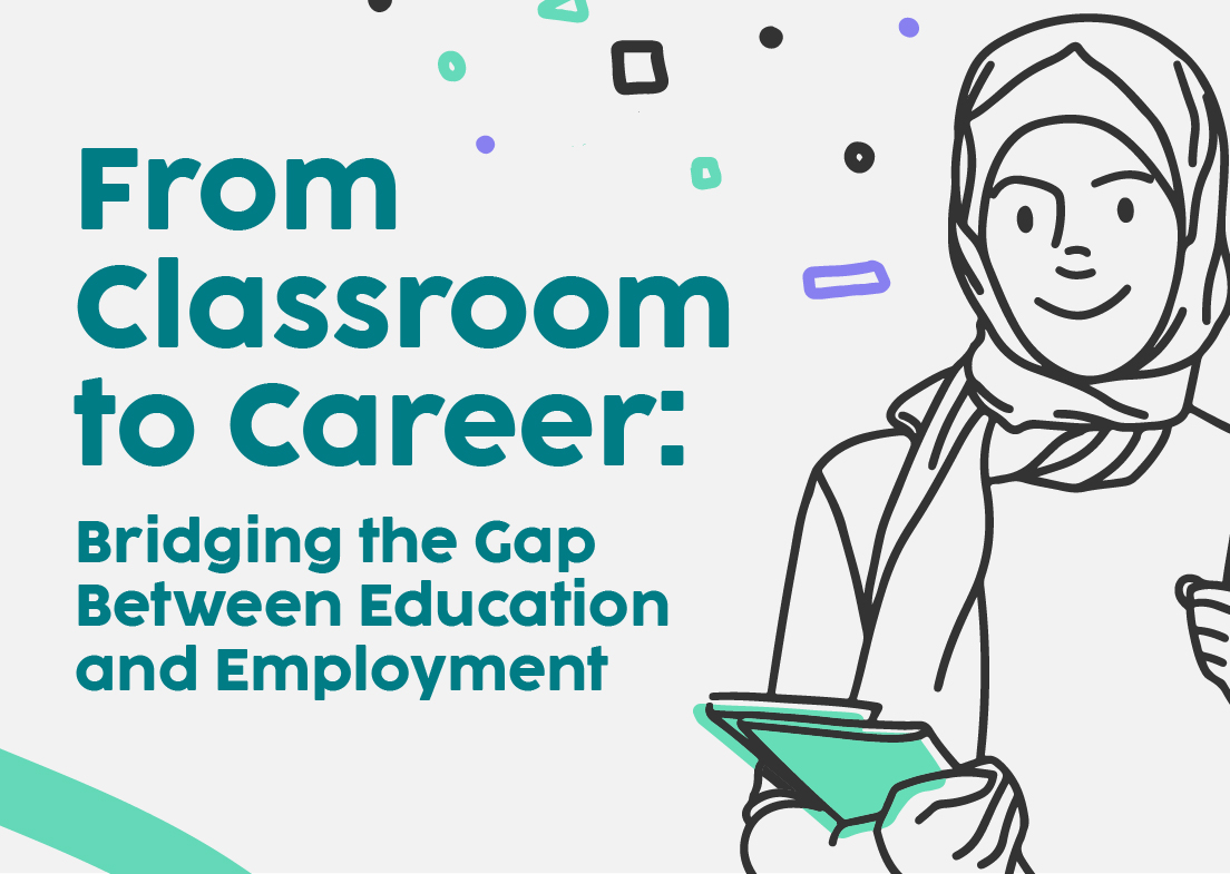 From Classroom to Career: Bridging the Gap Between Education and Employment